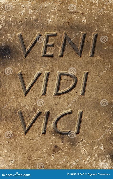 Veni Vidi Vici Latin Phrase I Came I Saw I Conquered Stock Image ...