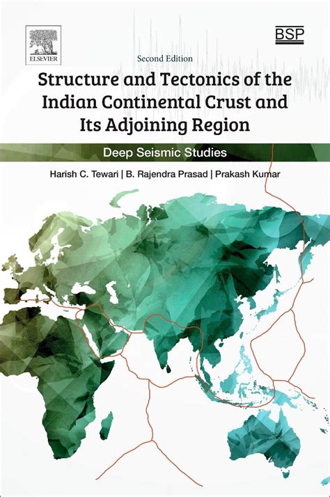Buy Structure and Tectonics of the Indian Continental Crust and Its ...