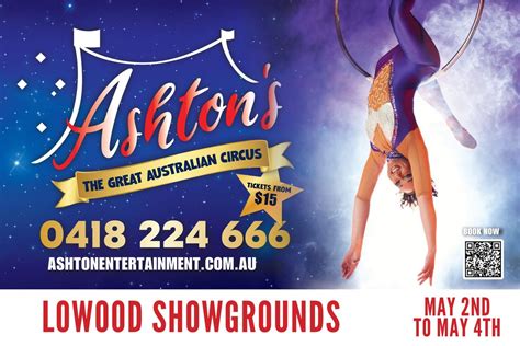 Ashtons The Great Australian Circus | Lowood, Lowood Showgrounds, 3 May ...