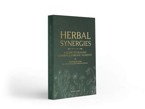 The Book of Herbal Synergies - Herbal Mastery Series