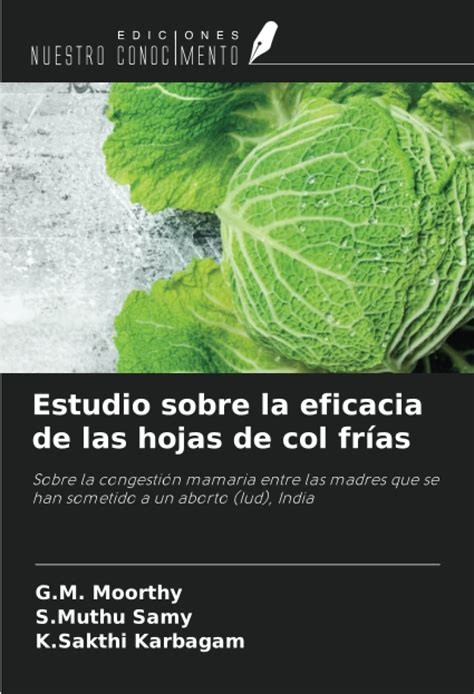 Buy Estudio sobre la eficacia de las hojas de col frías: Sobre la ...