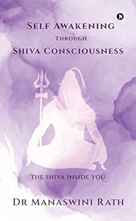Self Awakening through Shiva Consciousness : The Siva Inside You : Dr ...