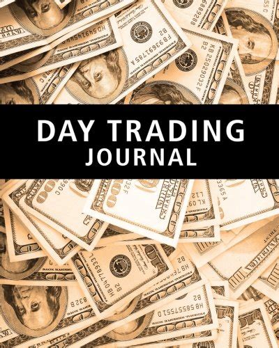 Buy Day Trading Journal: Stock Trader's Trading And Trade Strategies ...