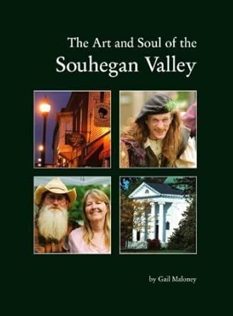 Buy The Art and Soul of the Souhegan Valley Book Online at Low Prices ...