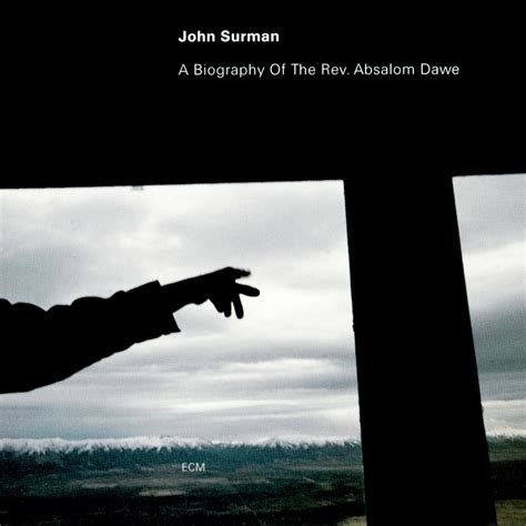 A Biography of Rev. Absalom Dawe: John Surman: Amazon.in: Music}
