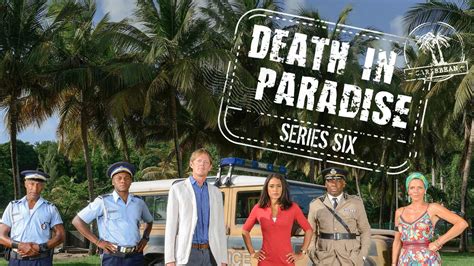 All Eight Death in Paradise Season 6 Episodes RANKED!