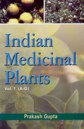 Buy A-G (Vol. 1) (Indian Medicinal Plants) Book Online at Low Prices in ...