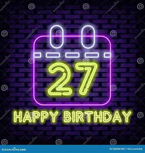 27th Happy Birthday 27 Year Old Badge in Neon Style. Bright Signboard ...