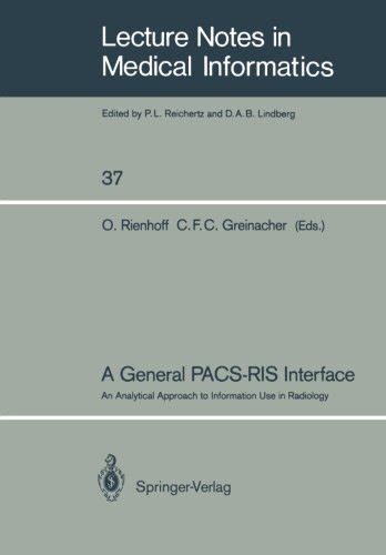 A General PACS-RIS Interface: An Analytical Approach to Information Use ...