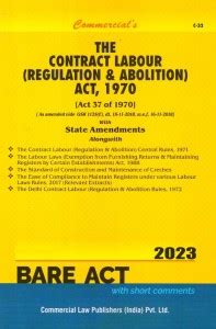THE CONTRACT LABOUR REGULATION & ABOLITION ACT, 1970 Edition 2023: Buy ...