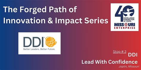 The Forged Path of Innovation & Impact Series - Joplin - DDI, 1215 W C ...
