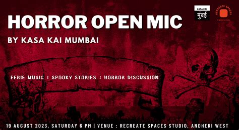 HORROR OPEN MIC BY KASA KAI MUMBAI