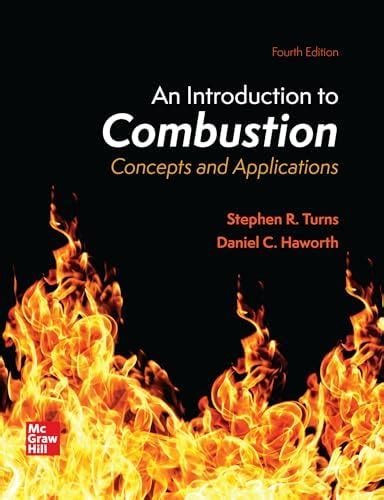 Buy An Introduction to Combustion: Concepts and Applications Book ...