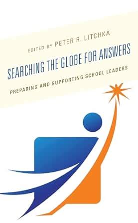 Searching the Globe for Answers: Preparing and Supporting School ...