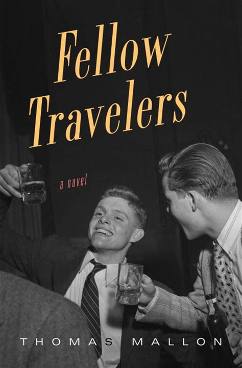 Fellow Travelers eBook by Thomas Mallon - EPUB | Rakuten Kobo Canada