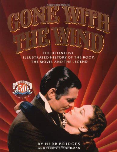 Buy Gone With the Wind: The Definitive Illustrated History of the Book ...