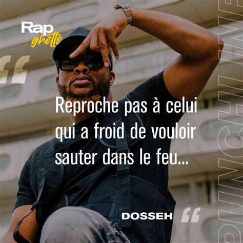 Les Meilleures Punchlines De Dosseh Rap Citations De Rappeur | My XXX ...