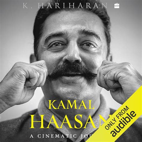 Kamal Haasan: A Cinematic Journey (Audio Download): K. Hariharan ...