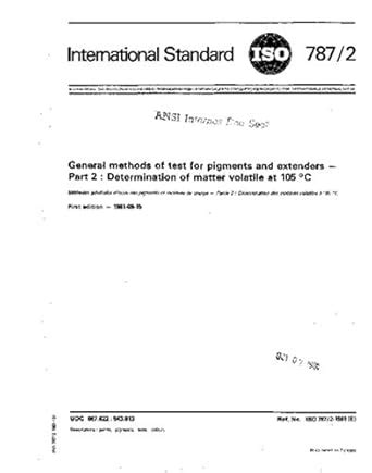 ISO 787-2:1981, General methods of test for pigments and extenders ...