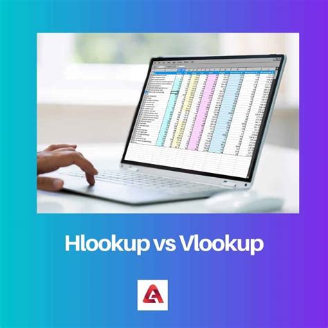 Hlookup vs Vlookup: Difference and Comparison