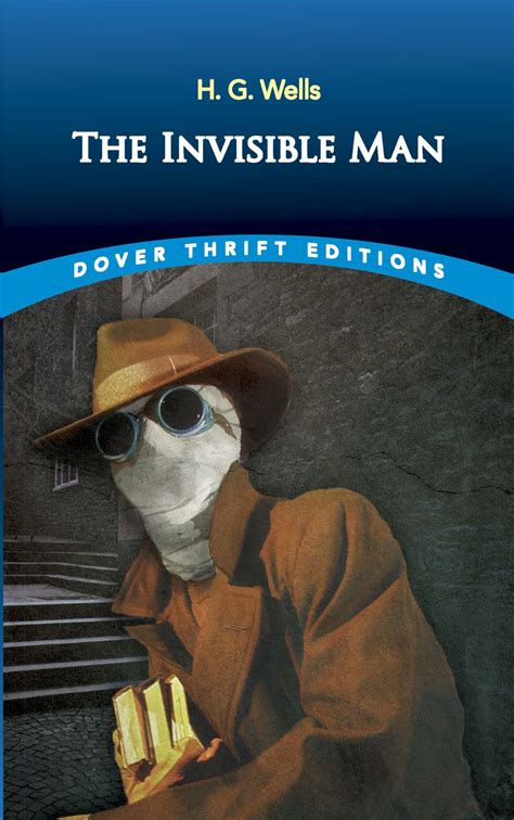 The Invisible Man (Dover Thrift Editions: Classic Novels): H. G. Wells ...