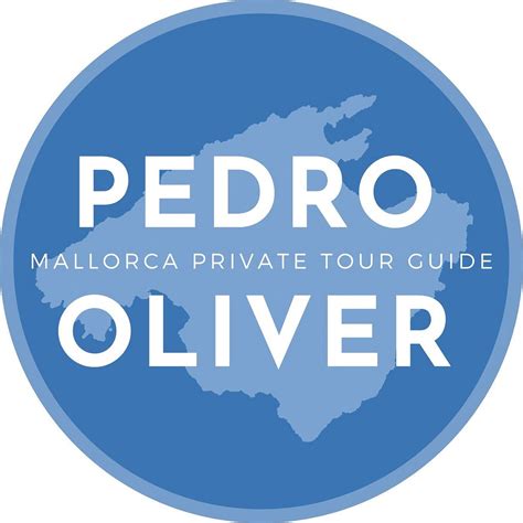 PEDRO OLIVER - MALLORCA PRIVATE TOUR GUIDE (2026) All You Need to Know ...