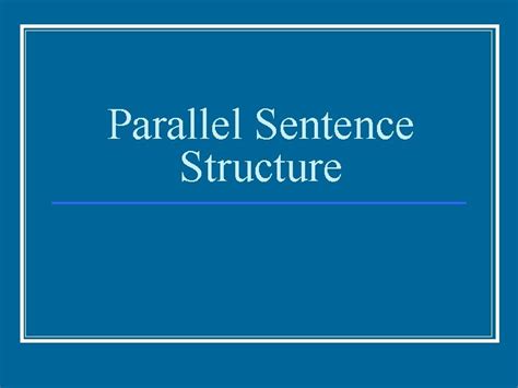 Image result for Parallel Sentence Structure Poster