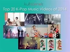 the best song 2014 top 20 k pop of 2014 kultscene the best song 2014 top 20 k pop of 2014 kultscene