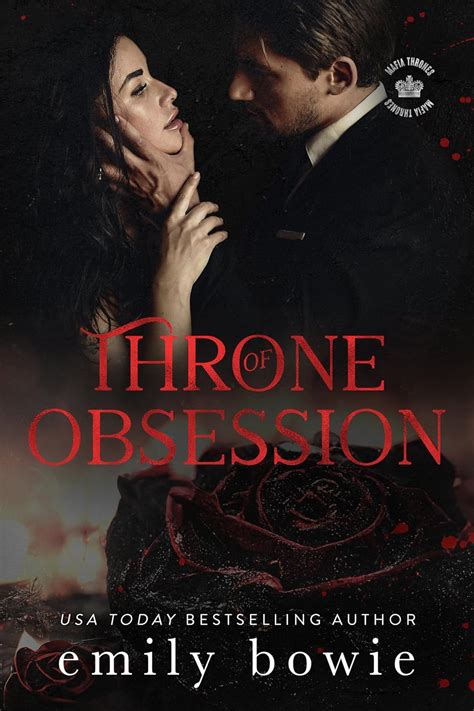 Throne of Obsession: A Mafia Stalker Romance (Mafia Thrones Book 3 ...