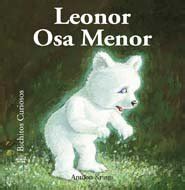 Leonor Osa Menor / Leonor Ursa Minor (Bichitos Curiosos / Curious ...