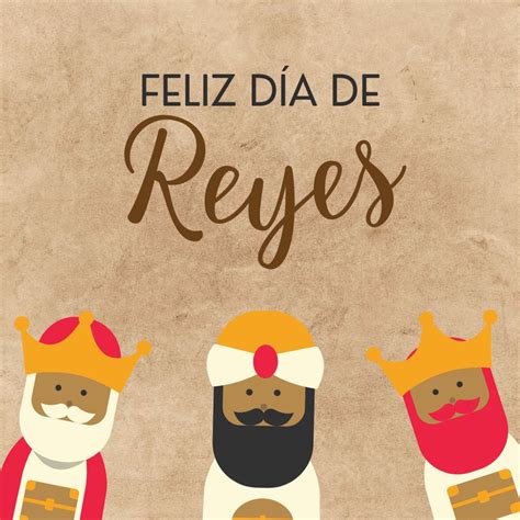 10 imágenes para desear un ¡Feliz Día de Reyes! y enviar por WhatsApp ...