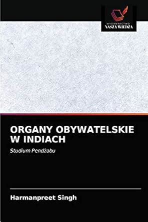 Amazon.in: Buy Organy Obywatelskie W Indiach Book Online at Low Prices ...