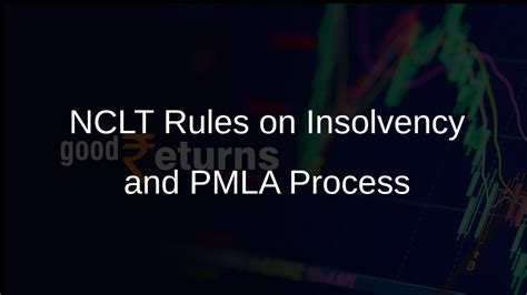 Insolvency Proceedings Cannot Sidestep PMLA Process, NCLT Rules ...