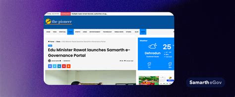 Edu Minister Rawat launches Samarth e Governance Portal: The Pioneer ...