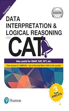 Data interpretation and Logical Reasoning for CAT by Pearson(with 3 ...