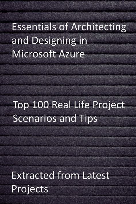Buy Essentials of Architecting and Designing in Microsoft Azure: Top ...