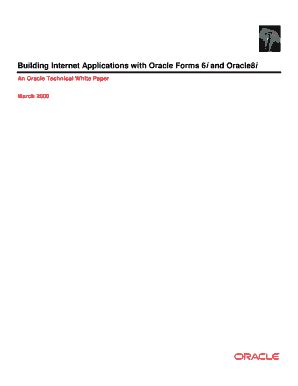 Fillable Online oracle forms6i and internet Fax Email Print - pdfFiller