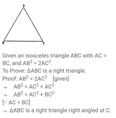 ABC is an isosceles triangle with AC = BC. If AB^2 = 2AC^2, prove that ...