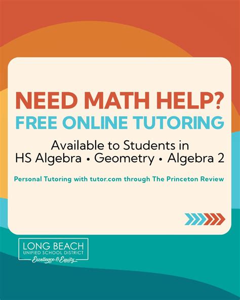 LBUSD students are getting 24/7 support in their toughest subjects. We ...