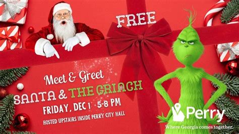 Meet & Greet Santa & The Grinch!, 808 Carroll St, Perry, GA 31069-3312 ...
