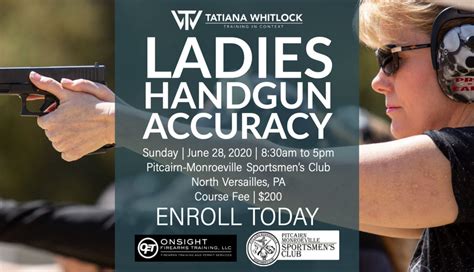 6/28/20 – Ladies Handgun Accuracy : PA – Tatiana Whitlock