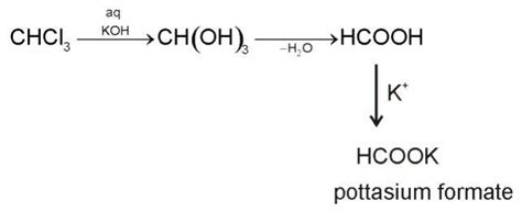 chloroform reacts with KOH - Brainly.in