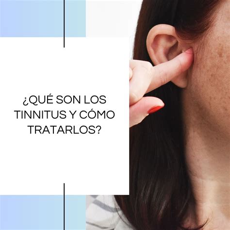 ¿Qué son los tinnitus y cómo tratarlos? - Yolanda Martínez
