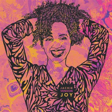 Joy | Jackie Venson