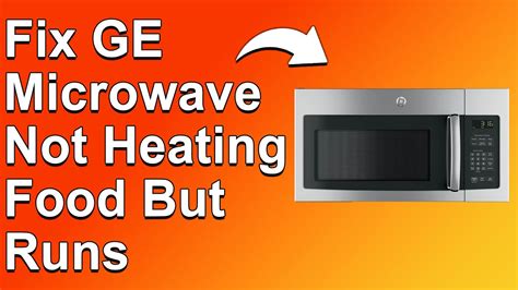 Image result for GE Microwave Won't Heat
