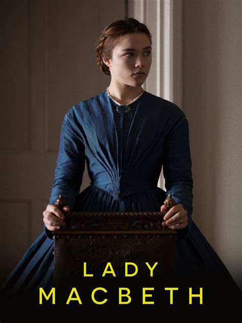 Lady Macbeth Et Le Film Macbeth