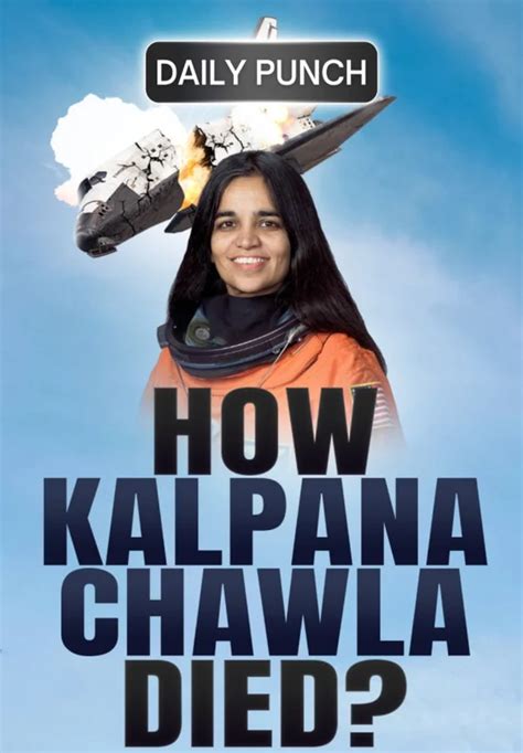 How Kalpana Chawla died in Space | Daily Punch