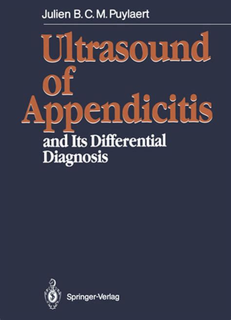 Ultrasound of Appendicitis: And Its Differential Diagnosis ...