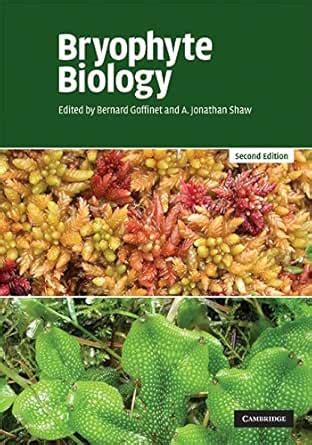 Bryophyte Biology eBook : Goffinet, Bernard, Shaw, A. Jonathan: Amazon ...