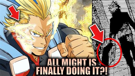 ALL MIGHT IS FINALLY DOING IT?! / My Hero Academia Chapter 378 - YouTube